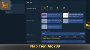 Nạp Tiền Alo789