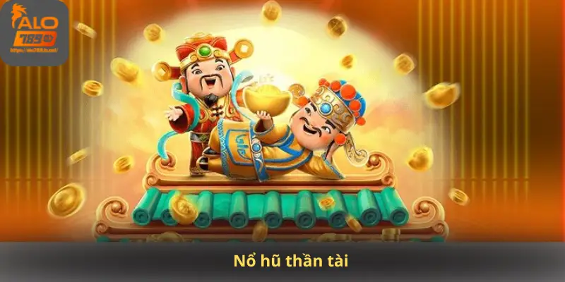 Nổ hũ thần tài